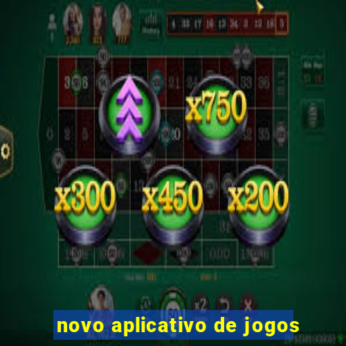 novo aplicativo de jogos